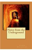 Notes from the Underground