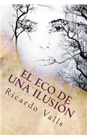Eco de una Ilusión