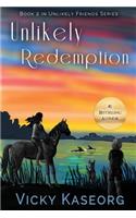 Unlikely Redemption