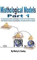 Misthological Models Part 1