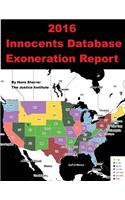 2016 Innocents Database Exoneration Report