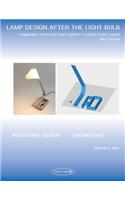 Lamp design after the light bulb (3rd Edition)