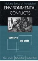 Making Sense of Intractable Environmental Conflicts: Frames and Cases