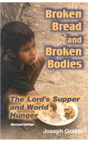 Broken Bread and Broken Bodies