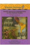 South America's Immigrants to the United States