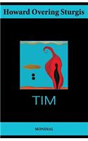 Tim