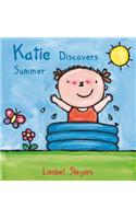 Katie Discovers Summer