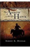 Arrow and the Hawk