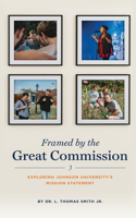 Framed by the Great Commission