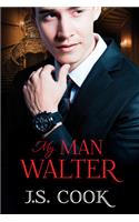 My Man Walter