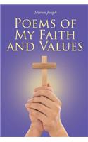 Poems of My Faith and Values
