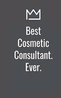 Best Cosmetic Consultant. Ever.