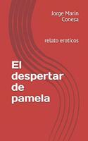 El despertar de pamela