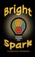 Bright Spark Creativity Notebook