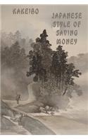 Japanese Style Of Saving Money Kakeibo