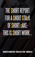 The $Hort Report for a $Hort $Ta[K of $Hort [Ake