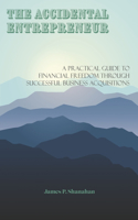 The Accidental Entrepreneur