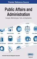 Public Affairs and Administration: Concepts, Methodologies, Tools, and Applications, VOL 3