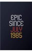 Epic Since July 1985