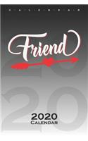 Friends Calendar Best Friend "Friend" Calendar 2020: Annual Calendar for Couples and best friends