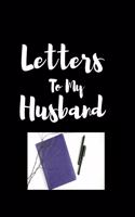 Letters to My Husband
