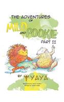 Adventures of Milo & Pookie Part II
