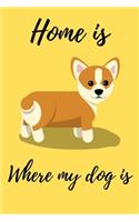 Home is Where My Dog is
