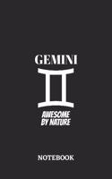 Gemini Awesome by Nature Notebook: 6x9 inches - 110 graph paper, quad ruled, squared, grid paper pages - Greatest Zodiac Sign Journal - Gift, Present Idea