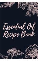 Essential Oil Recipe Book
