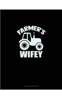 Farmer's Wifey