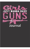 Girls Just Wanna Have Guns Journal