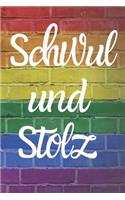 Schwul und Stolz: schwules Notizbuch; Schwul und stolz; LGBT Notizbuch; 6x9inch mit 108-Seiten