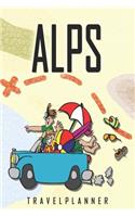 Alps Travelplanner: Travel Diary for Alps. A logbook with important pre-made pages and many free sites for your travel memories. For a present, notebook or as a parting