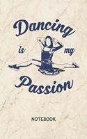 Dancing Is My Passion