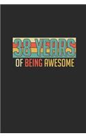 38 Years Of Being Awesome