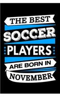 The Best Soccer Players Are Born In November Journal