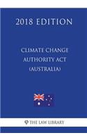 Climate Change Authority ACT 2011 (Australia) (2018 Edition)