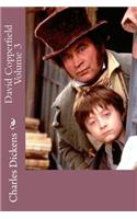 David Copperfield Volume 3