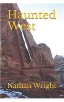 Haunted West