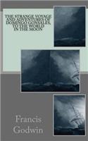 The Strange Voyage and Adventures of Domingo Gonsales, to the World in the Moon