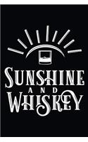 Sunshine and Whiskey