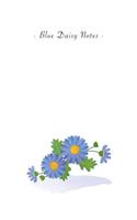 Blue Daisy Notes: 6"x9" Ruled Lined Notebook - Watercolor Texture Botanic Flower Illustration Cover. Matte Softcover And White Interior Papers.