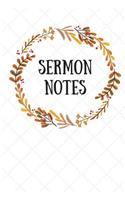 Sermon Notes: Fall Wreath Bible Study Notebook: Your Notes, Prayer Requests & Church Events Daily Journal, Workbook, Notepad, Diary