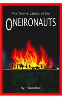 The Twelve Labors of the Oneironauts