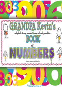 Grandpa Kevin's...Book of NUMBERS: really kinda strange, somewhat bizarre and overly unrealistic...
