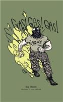 Gas! Gas! Gas!