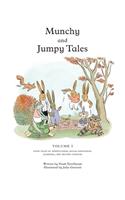Munchy and Jumpy Tales Volume 1