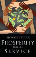 Prosperity Through Service