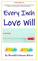Every Inch Love Will