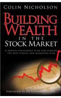 Building Wealth in the Stock Market